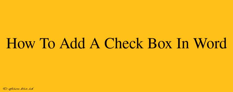 How To Add A Check Box In Word