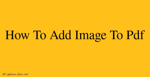 How To Add Image To Pdf