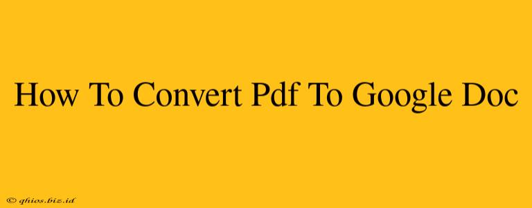 How To Convert Pdf To Google Doc