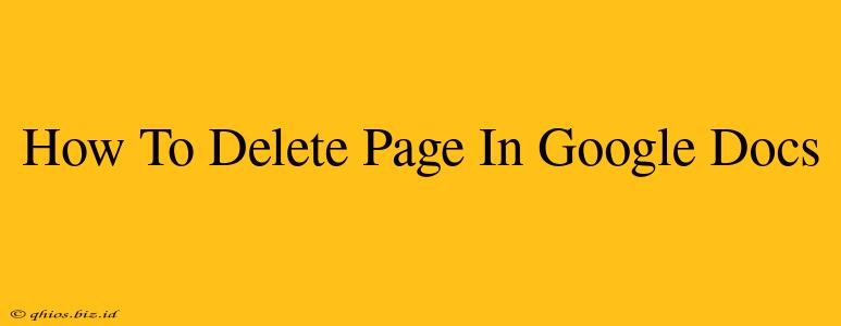 How To Delete Page In Google Docs