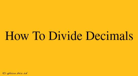 How To Divide Decimals