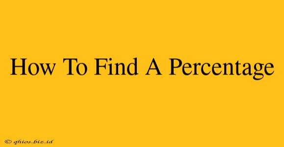 How To Find A Percentage