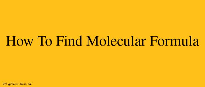 How To Find Molecular Formula