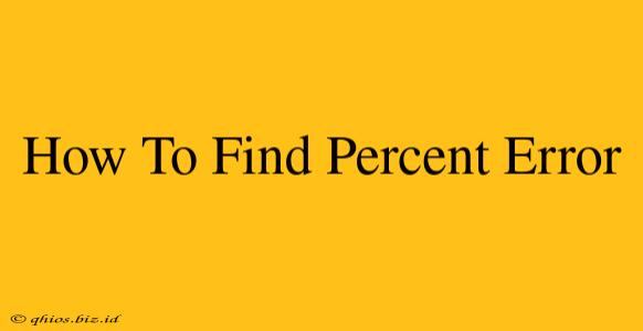 How To Find Percent Error