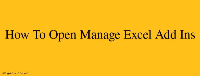 How To Open Manage Excel Add Ins