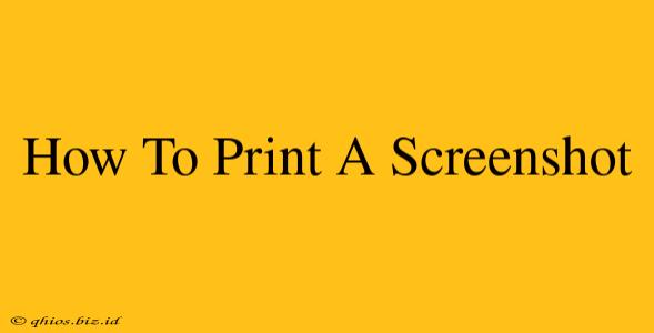 How To Print A Screenshot
