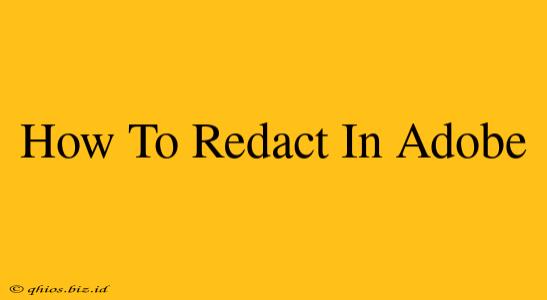 How To Redact In Adobe
