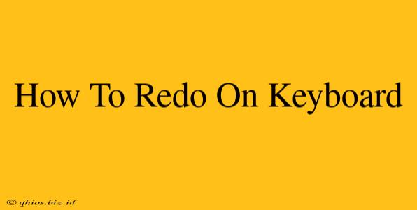 How To Redo On Keyboard